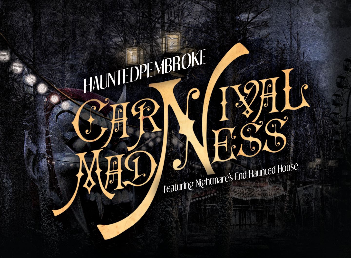 Carnival Madness at HauntedPembroke Visit Hopkinsville Official