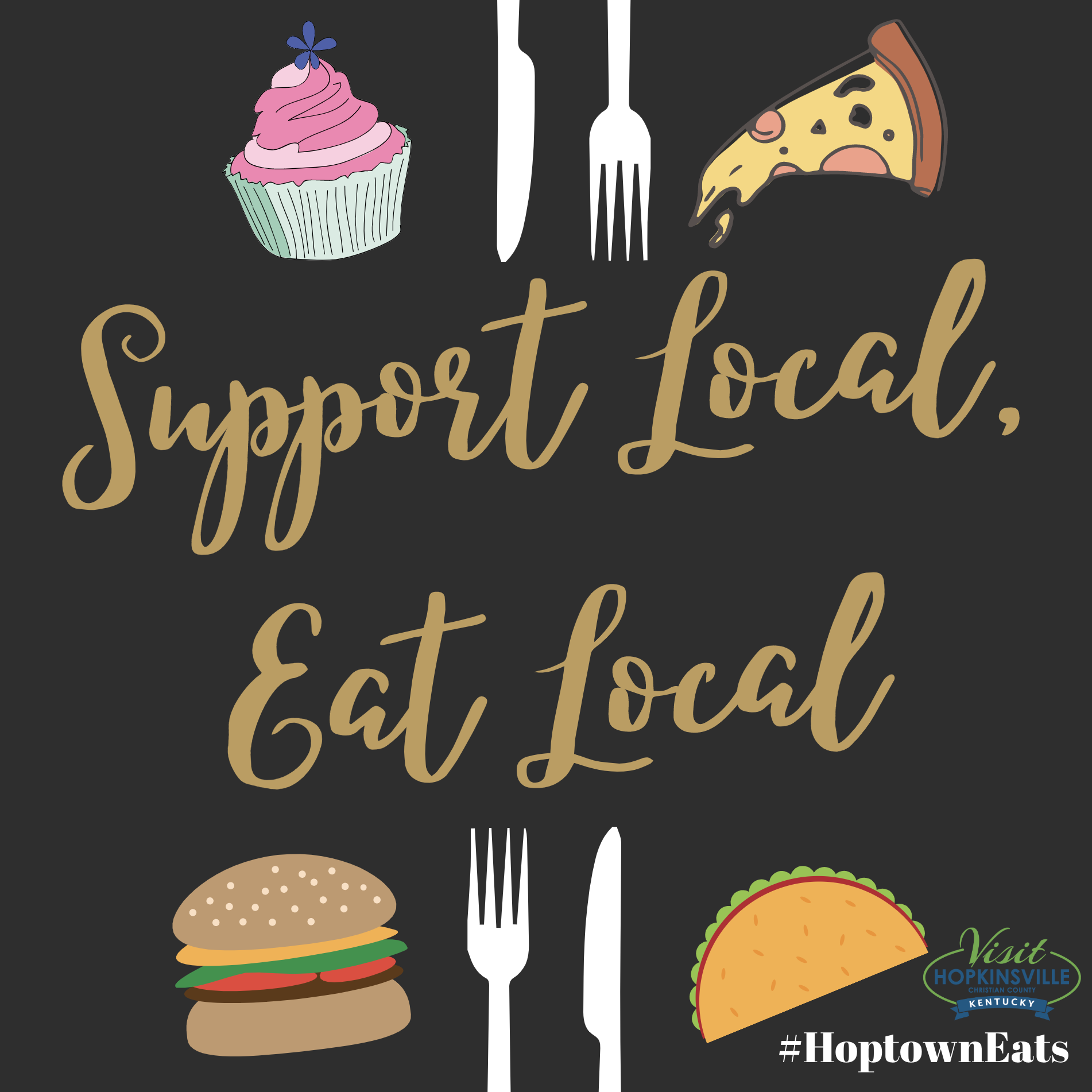 Support Local Eat Local Visit Hopkinsville Christian County